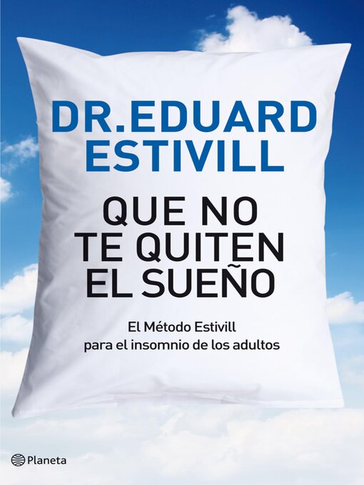 Title details for Que no te quiten el sueño by Dr. Eduard Estivill - Available